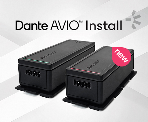 Audinate 发布全新 Dante AVIO Install 系列适配器，专为专业视听安装场景打造