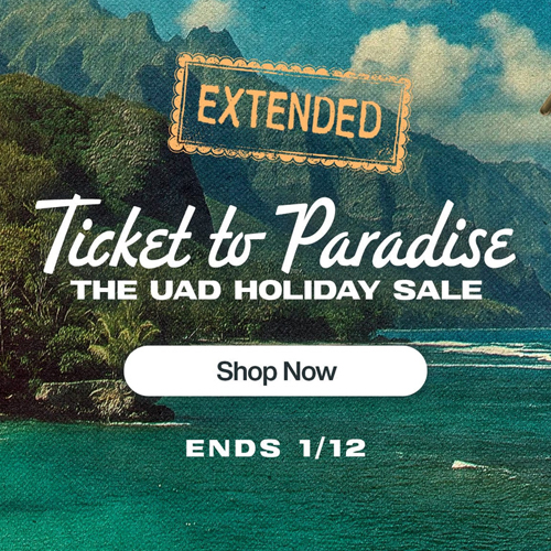 UAD 年终促销延长至 1 月 12 日！捉紧机会！