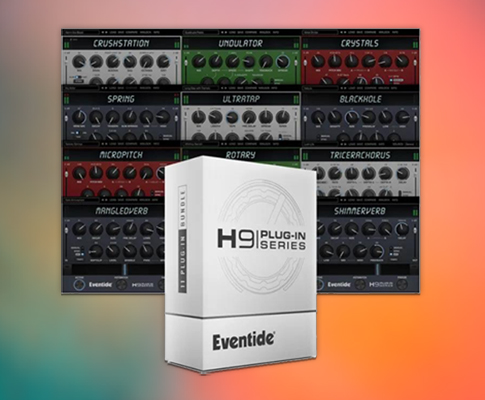Eventide H9 系列插件包 4 月 30 日前购买可享特价！